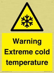 Warning Extreme cold temperature